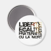 Aimant LIberte Egalite Fraternite ! Révolution française  (Recto/Verso)