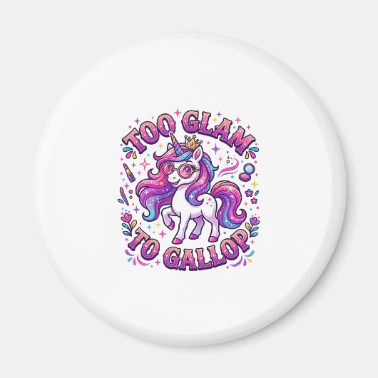 Aimant Licorne Trop Glamour pour Galoper Impression sur D (Devant)