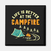 Aimant Life Better Campfire Camng Camper Boys Girl Kids M (Devant)