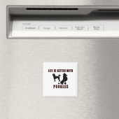 Aimant LIfe est meilleur avec Poodle Black Design (In Situ (Lave-vaisselle))