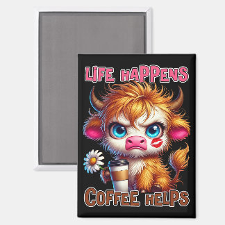 Aimant Life Happens Coffee Helps 