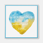 Aimant Life Without Liberty Cite Ukraine (Devant)