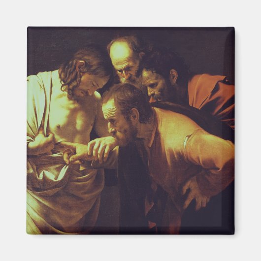 Aimant L'Incrédulité de saint Thomas par Le Caravage (Devant)