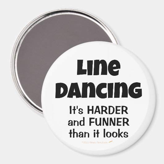 Aimant Line Dancing is Funner Funny Line Dancer Cadeau (Recto/Verso)