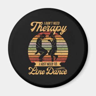 Aimant Line Dancing is My Therapy Retro Line Dancer Cadea