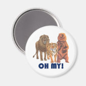 Aimant Lions et Tigres et Ours Oh My! (Recto/Verso)