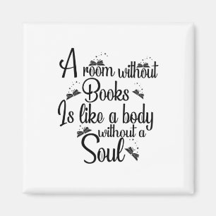 Aimant Lire L'Art Une Chambre Sans Livres Est Comme Un Co