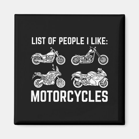 Aimant List Of People I Like Motorcycles Funny Rider &amp (Devant)