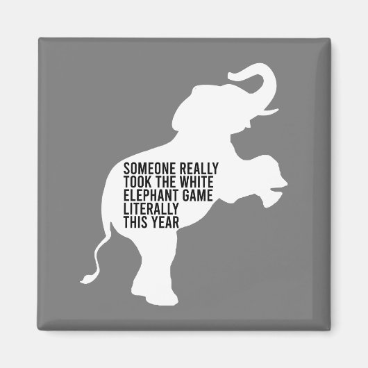 Aimant Littéralement le moins drôle de cadeau d'éléphant (Devant)