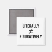 Aimant Littéralement Ne Pas Égale Figurativement (Recto/Verso)