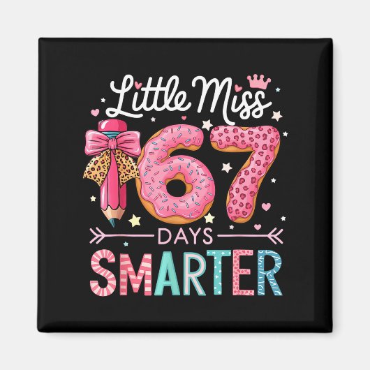 Aimant Little Miss 67 Days Smarter Donut Lover 67th Day O (Devant)