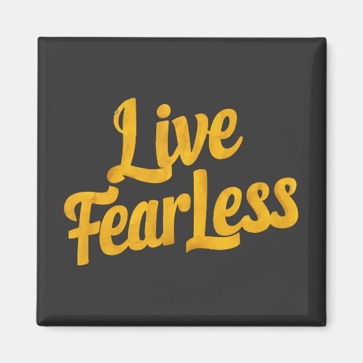 Aimant Live Fearless - Motivation (Devant)