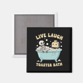 Aimant Live Lauder Toaster The Funny Skeleton Meme Dark H (Recto/Verso)