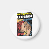 Aimant Live Laugh Lesbian (Devant)