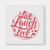 Aimant Live Laugh Love (Devant)