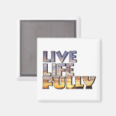 Aimant Live Life Fully Quote (Recto/Verso)