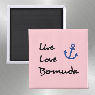 Aimant Live Love Bermuda Script Texte avec Ancre