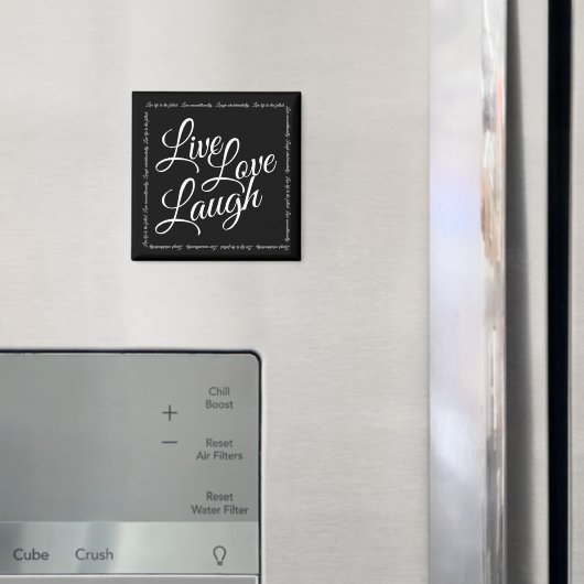Aimant Live Love Laugh Élégant noir blanc Script (In situ (réfrigérateur))