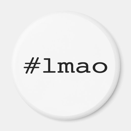 Aimant #lmao (hashtag twitter) (Devant)