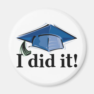 Aimant L'obtention du diplôme I l'a fait !