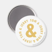 Aimant Logo Tom et Jerry Round 4 (Recto/Verso)