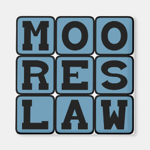 Aimant Loi de Moore, Évolution de la Technologie
