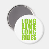 Aimant Long Live Long Rides (Topo) (Recto/Verso)