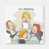 Aimant Lors d'une réunion (Devant)