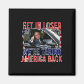 Aimant Loser nous reprenons l'Amérique (Devant)