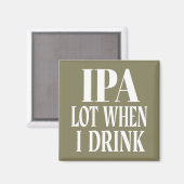 Aimant Lot IPA Quand Je Bois (Recto/Verso)