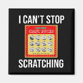 Aimant Lottery I Can't Stop Scratching - Scratch Ticket (Devant)