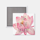 Aimant Lotus rose vivent dans le moment (Recto/Verso)