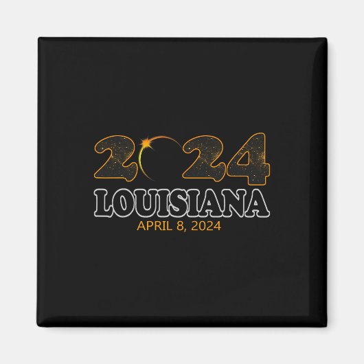 Aimant Louisiane Total Solaire Eclipse 2024 Eclipse 0 avr (Devant)