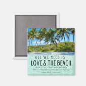 Aimant Love and The Beach Destination Wedding Date de sau (Recto/Verso)