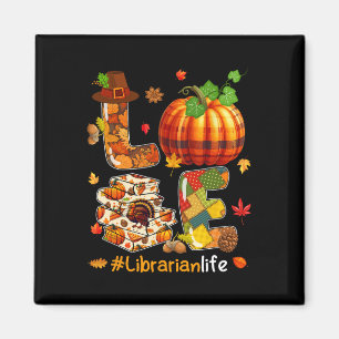 Aimant Love Bibliothécaire Thanksgiving Job Team Citrouil