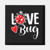Aimant Love Bug Cute Valentine's Day Party Ladybug  (Devant)