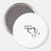 Aimant Love Is Patient Calm Aesthetic  (Recto/Verso)