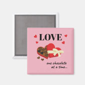Aimant Love One Chocolate at a Time Drôle Citation (Recto/Verso)