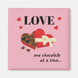 Aimant Love One Chocolate at a Time Drôle Citation