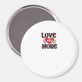Aimant Love You More Creative Style Design  (Recto/Verso)