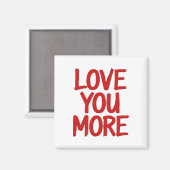 Aimant Love You More Minimal Heartfelt Design  (Recto/Verso)