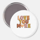 Aimant Love You More Minimal Romantic Style  (Recto/Verso)