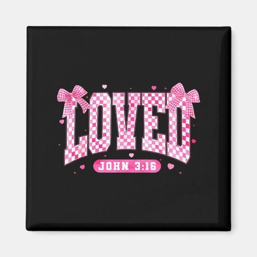 Aimant Loved John 3 16 Christian Loves Valentine's Day Go (Devant)