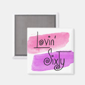 Aimant Lovin' Sixty Happy 60e anniversaire Pink Fun (Recto/Verso)