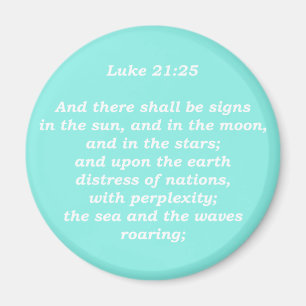 Aimant Luc 21:25 (Écritures)