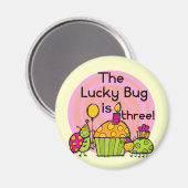 Aimant Lucky Bug Cupcake 3e Anniversaire Tshirts et cadea (Recto/Verso)