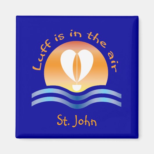 Aimant Luffers Sunset_Luff est dans l'air St. John (Devant)