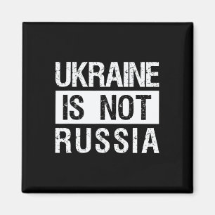 Aimant L'Ukraine n'est pas la Russie - Soutenez l'Ukraine