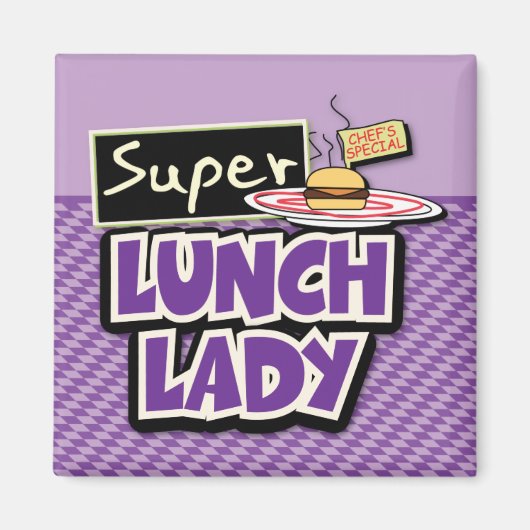 Aimant Lunch Lady - Super Lunch Lady (Devant)