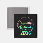 Aimant Ly Retired 2026 Funny Retirement For Women  (Recto/Verso)